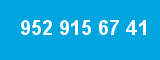 952 915 67 41 952 915 67 41